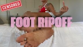 Foot Ripoff Censored Beta Safe