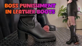 Boss Punishment in Leather Boots - (Edited Version) - TamyStarly - Bootjob, Shoejob, Ballbusting, CBT, Trample, Trampling, High Heels, Crush, Crushing