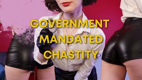 Government Mandated Chastity