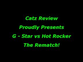 G - Star vs Hot Rocker