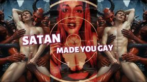 SATAN MADE YOU GAY - SACRIFICE YOUR HOMOSEXUALITY - COCK WORSHIP