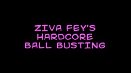 Ziva Fey - Hardcore Ball Busting