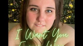 I Want You Everywhere