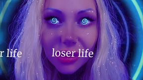 Your New Life as My Loser