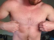 Nipple play, stroke with my quads, ginger stud cum