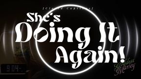 She's Doing It Again (but you like it!) [closed captions] - WMV