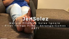 Mature FlipFlop Soles Ignore - First Things First : StrangerGames - JenSolez - PRT1
