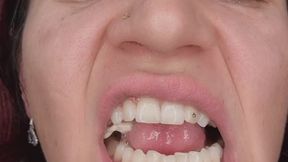 I chew gum, showing my whole mouth.