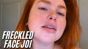 CUSTOM Freckled Face JOI (mp4)