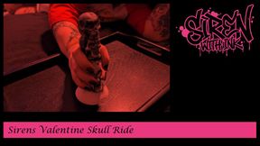 Siren's Valentine Skull Ride