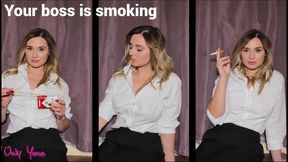 Your boss is smoking in a white blouse and black pants