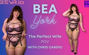 BBW Bea York Chris Cardio the Perfect Wife