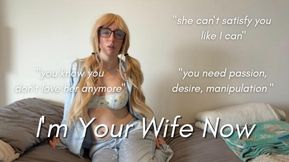 I'm Your Wife Now