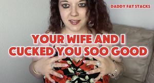 Your Wife And I Cucked You So Good