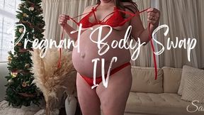 Pregnant Body Swap IV - A freaky friday roleplay scene featuring Pregnant Belly, Belly Fetish, Lingerie & Fantasy ft MILF Sassypantz
