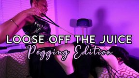 Loose off the Juice: Pegging Edition