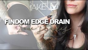 Findom edge drain (low stakes)