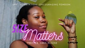 Size matters!