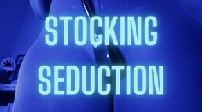 Stocking Seduction