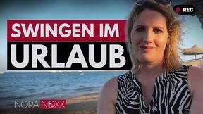 Swingen im Urlaub: Nora Noxx verrät die besten Tipps