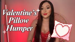 Valentine's Pillow Humper - Beta Humiliation