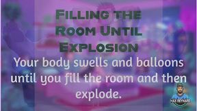 Filling the Room until Explosion