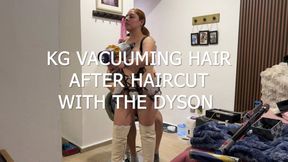 KG VACUUMING HAIR AFTER HAIRCUT WITH THE DYSON
