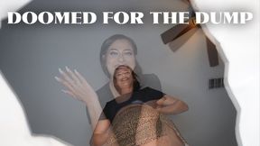 Doomed For The Dump