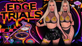 Edge Trials: Escalation