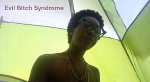 Evil Bitch Syndrome