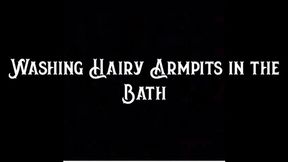 Washing Hairy Armpits in the Bath