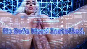 No Safe Word Installed