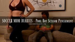 SOCCER MOM DIARIES - Pool Boy Scissor Punishment