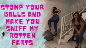 Stomp Your Balls And Make You Sniff My Rotten Farts