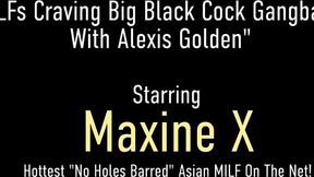 Maxine X featuring Maxine X and Alexis Golden's big black cock scene