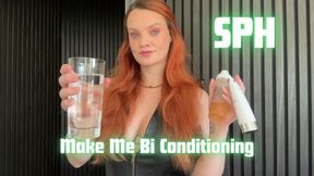 SPH Make Me Bi Conditioning
