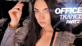Office Trance Part 2