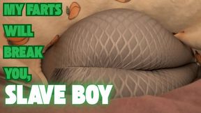 My Farts Will Break You, Slave Boy