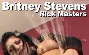 Britney Stevens & Rick Masters Suck Fuck Squirt Facial Gman1228