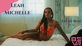 Leah Michelle In Eat My Bush