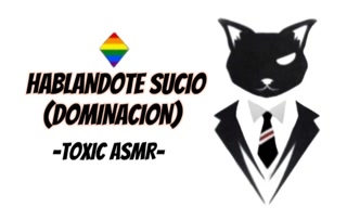 Dirty Talk [Domination] [Gay Asmr] [Sexy Voice] [Male Voice]