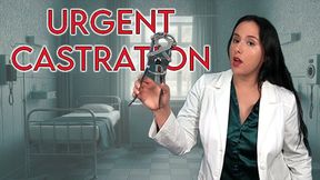 Urgent Castration