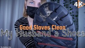 Good Slaves Clean My Husband's Shoes - 4K - The Goddess Clue, Foot Slave for Dom Couple, Made to Clean Men's Dirty, Stinky Shoes, Foot Slave Training and Foot Domination