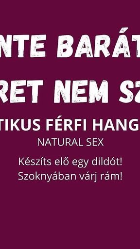 Autumn Friendship - Size Doesn't Matter - Hungarian Erotic Male Voice for Ladies - Natural Sex