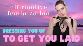 Affirmative Feminization: Dress You Up to Get You Laid - short haired domme feminizes you and gives affirmations before encouraging you to take cock