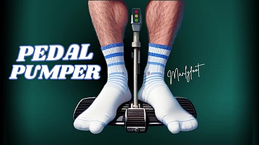 STEP GAY DAD - PEDAL PUMPER - THE HARD START - BY MANLYFOOT