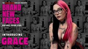 introducing Grace - Brand New Faces (cam girl &mdash;  content creator &mdash;  website builder)