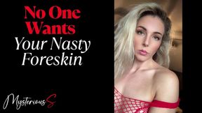 Why No One Wants an Uncut Cock, The Truth from a Real Woman