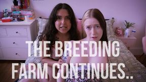 The Breeding Farm Part Two