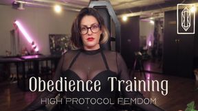 Obedience Training - High Protocol Femdom